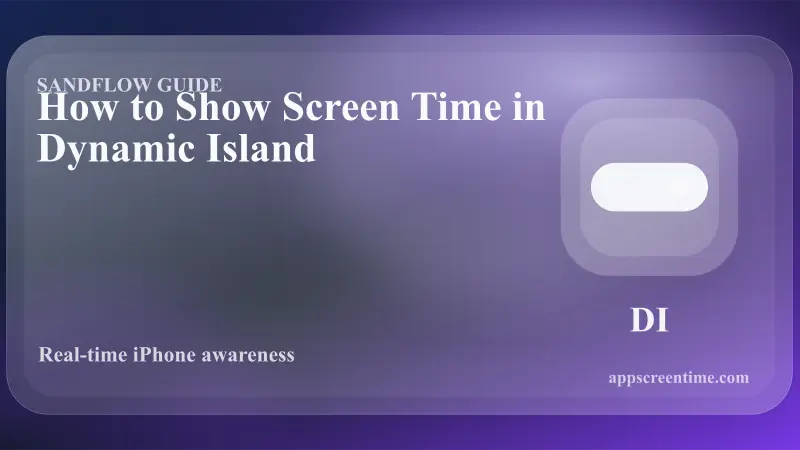 How to Show Screen Time in Dynamic Island